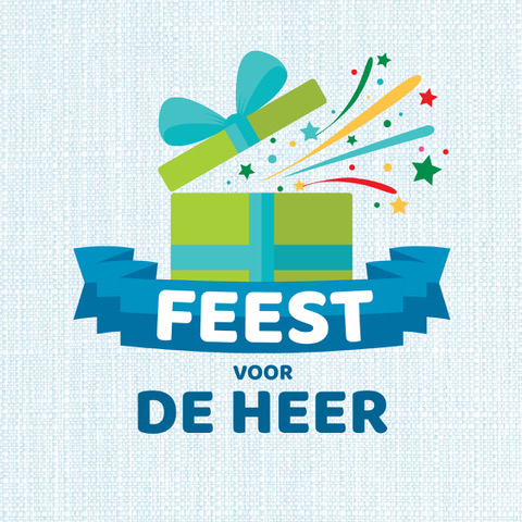 NoorderBasis Jaarthema FEEST VOOR DE HEER